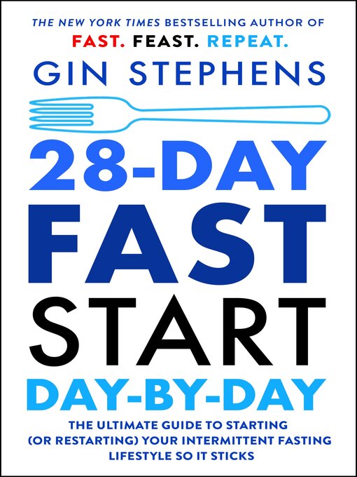 Title details for 28-Day FAST Start Day-by-Day by Gin Stephens - Available